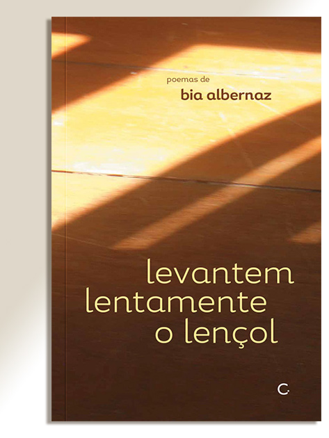 capa_bia_albernaz_poesia_levantem_lentamente_o_lencol